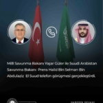 Bakan Güler, Suudi Arabistan Savunma Bakanı El Suud ile görüştü
