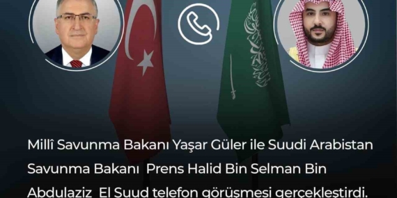 Bakan Güler, Suudi Arabistan Savunma Bakanı El Suud ile görüştü