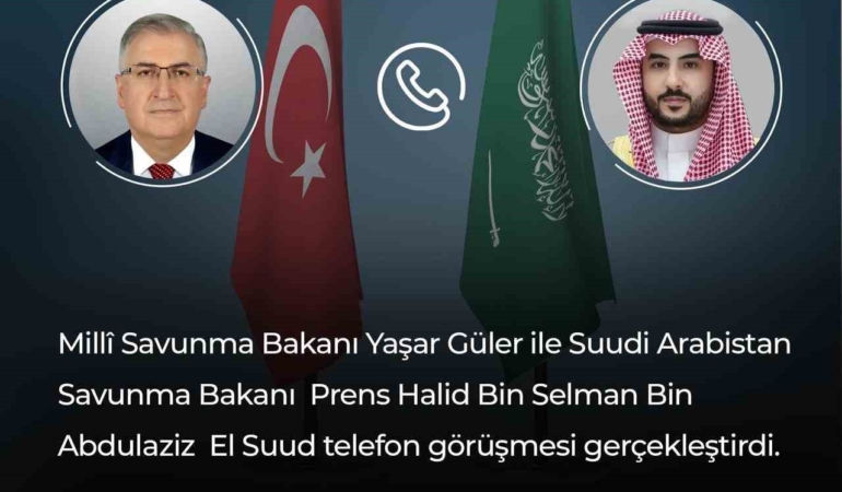 Bakan Güler, Suudi Arabistan Savunma Bakanı El Suud ile görüştü