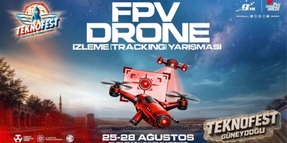 TEKNOFEST’te ilk kez düzenlenen FPV dron izleme yarışmasında 20 takım finalde mücadele edecek