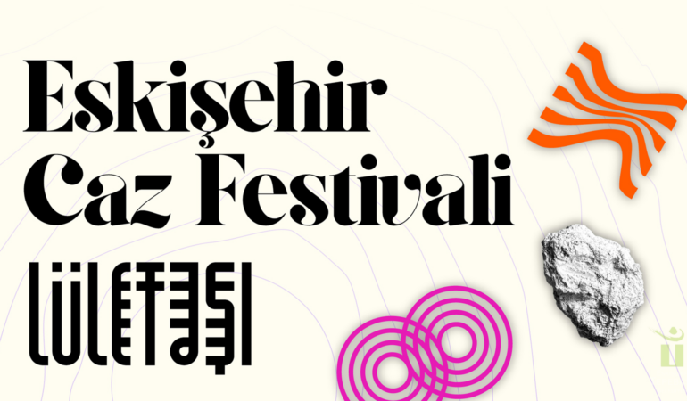 Eskişehir Caz Festivali 26 Eylül’de Başlıyor