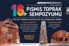18. Uluslararası Eskişehir Pişmiş Toprak Sempozyumu Prof. Dr. İlber Ortaylı anısına başladı