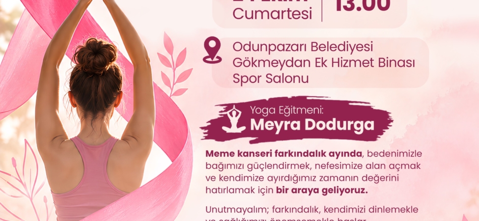 Odunpazarı Belediyesi’nden Pembe Ekim’de yoga ile farkındalık etkinliği
